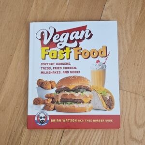 Vegan Fast Food Cookbook by Brian Watson
